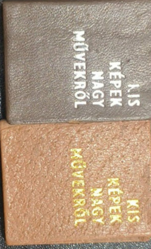 Barab�s �va  (szerk.) N. Ujv�ri Magda (szerk.) - 2 db Kis k�pek nagy m�vekr�l minik�nyv