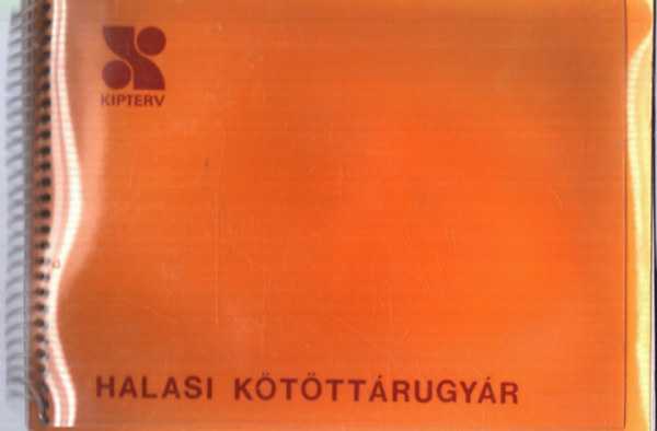 Kipterv - Halasi k�t�tt �rugy�r