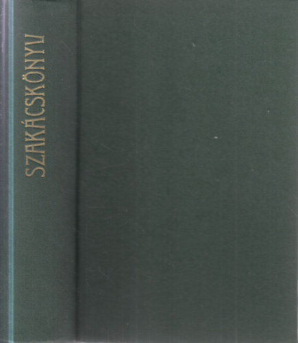 Magyar Elek - Az �nyesmester szak�csk�nyve