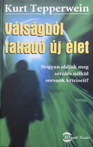 Kurt Tepperwein - V�ls�gb�l fakad� �j �let