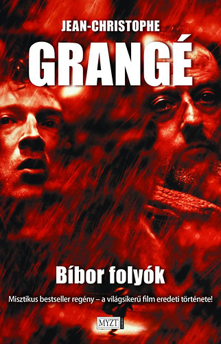 Jean-Christophe Grang� - B�bor foly�k
