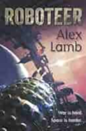 Alex Lamb - Roboteer (Roboteer Trilogy 1#)