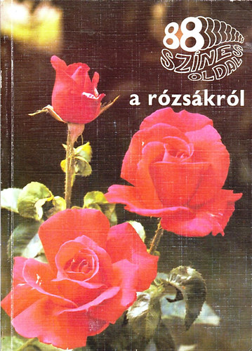 �cs Em�ke - 88 sz�nes oldal a r�zs�kr�l