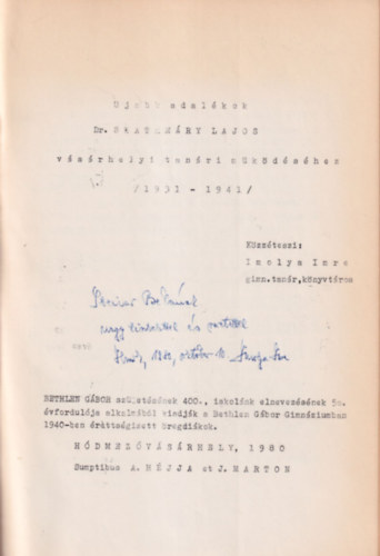 Imolya Imre - jabb adalkok DR. Szathmry Lajos vsrhelyi tanri mkdshez - dediklt