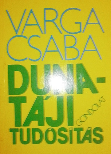 Varga Csaba - Duna-tji tudsts