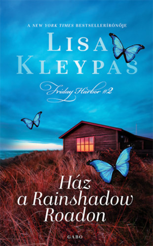 Lisa Kleypas - Hz a Rainshadow Roadon