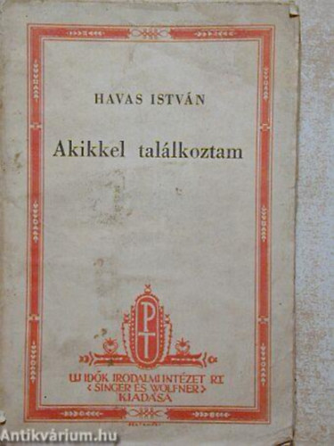 Havas István - Akikkel találkoztam