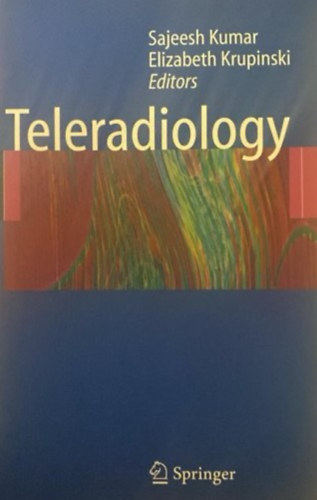 Elizabeth Krupinsky Sajeesh Kumar - Teleradiology