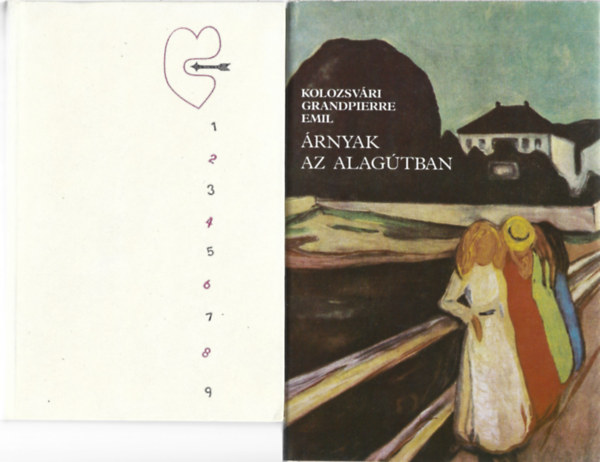 Kolozsv�ri Grandpierre Emil - 2 db k�nyv, Csendes r�v a h�ztet�n, �rnyak az alag�tban