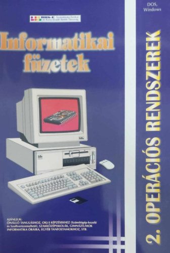 B�rtfai Barnab�s - Informatikai f�zetek 2. - Oper�ci�s rendszerek