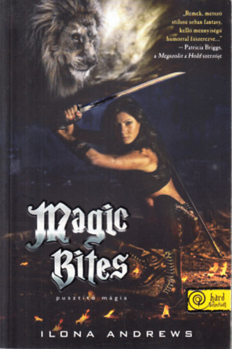 Ilona Andrews - Magic Bites - Pusztt mgia