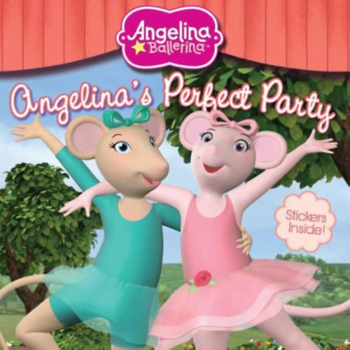 Katharine Holabird - Angelina's Perfect Party