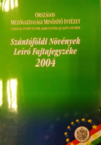 Dr. Czirk Lszl - Szntfldi nvnyek ler fajtajegyzke 2004