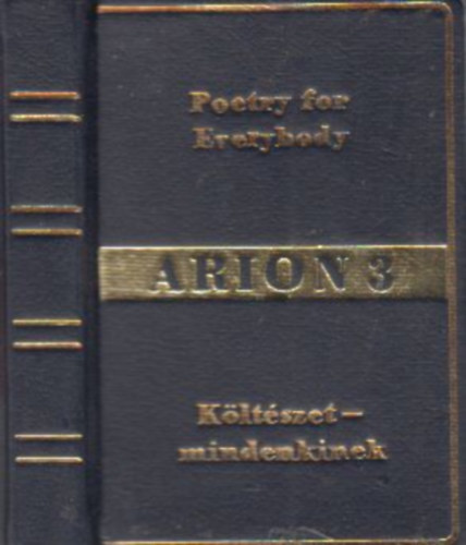 Somly Gyrgy  (szerk.) - Arion 3. (miniknyv)- szmozott (magyar-angol nyelv)