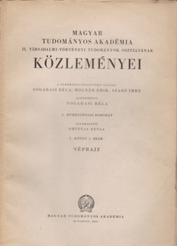 Gyula Ortutay - Magyar tudomnyos akadmia kzlemnyei I. ktet 2. szm