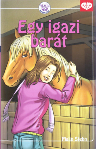 Malin Stehn - Egy igaz barát (A Humleby farm 6.)