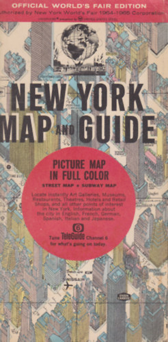 New York Map-Guide - Picture Map in Full Color, Street and Subway Maps