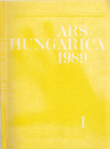 Bernth Mria  (szerk.) - Ars Hungarica 1989/1