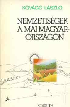 Kővágó László - Nemzetiségek a mai Magyarországon