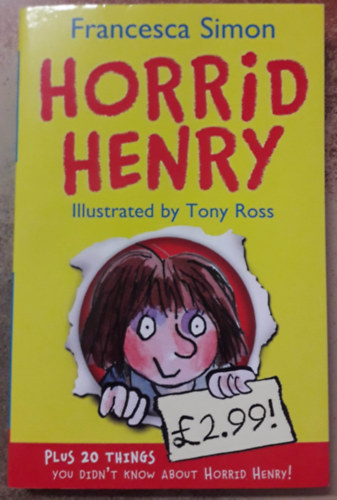 Francesca Simon - Horrid Henry