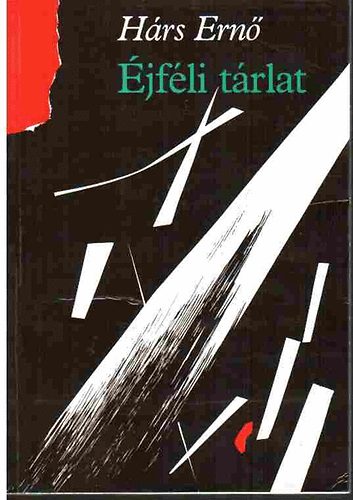 Hárs Ernő - Éjféli tárlat