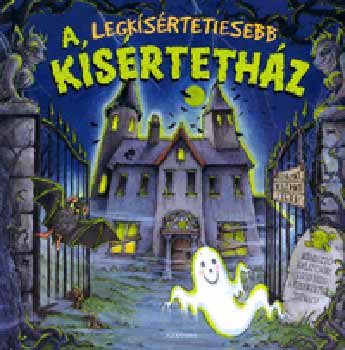 Nicola Baxter - A legkísértetiesebb kísértetház