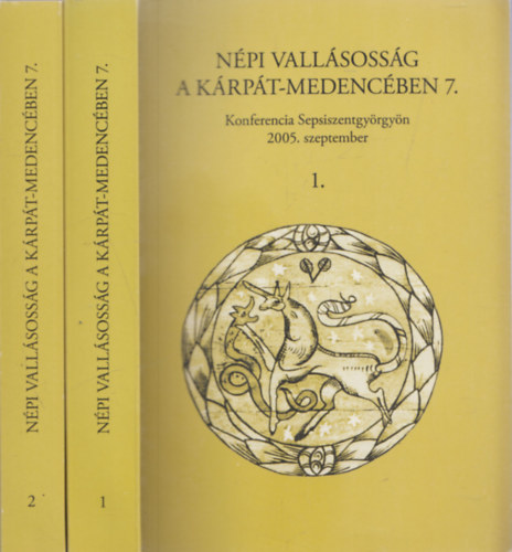 Szcsn Gazda Enik S. Lackovits Emke - Npi vallsossg a Krpt-medencben 7. I-II. (CD-mellklettel)