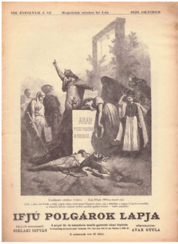 Siklaki Istv�n  (szerk.) - Ifj� Polg�rok Lapja Vlll. �vf. 2. sz�m (1928. okt�ber)