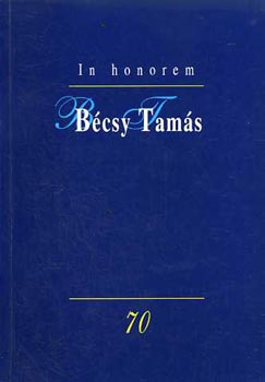 Hanus Erzsbet - In honorem Bcsy Tams
