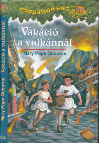 Mary Pope Osborne - Vak�ci� a vulk�nn�l