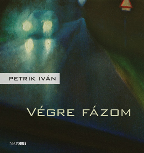 Petrik Ivn - Vgre fzom