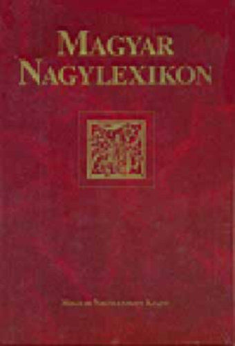 Magyar nagylexikon 1-4