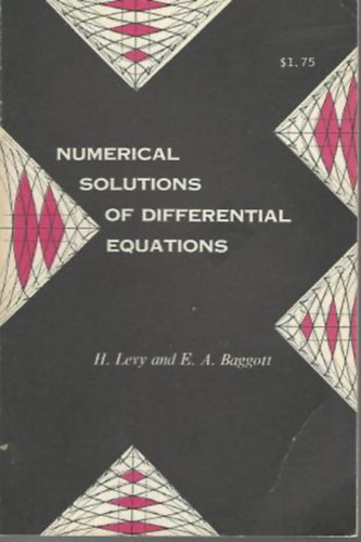 H. Levy- E. A. Baggott - Numerical Solutions of Differential Equations