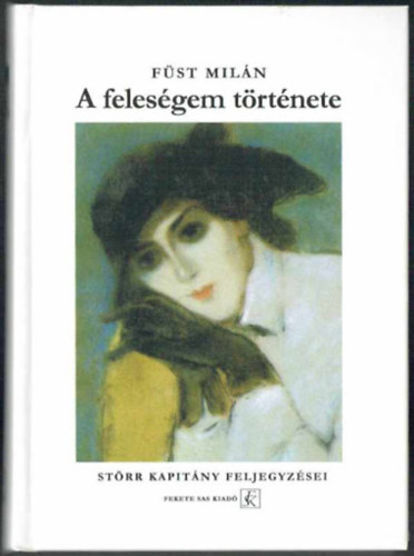 Fst Miln - A felesgem trtnete