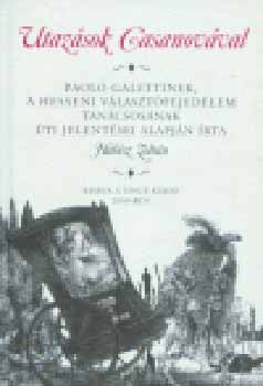 Hal�sz Zolt�n - Utaz�sok Casanov�val