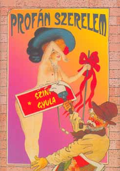 Szini Gyula - Profn szerelem