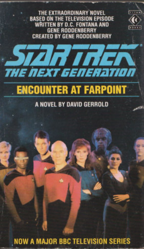 David Gerrold - Encounter at farpoint (Star Trek - The next generation)