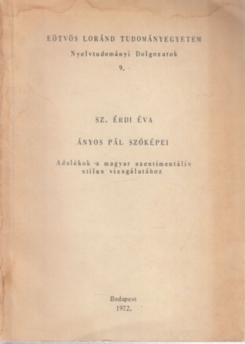 Sz. rdi va - Nyelvtudomnyi dolgozatok 9. - nyos Pl szkpei