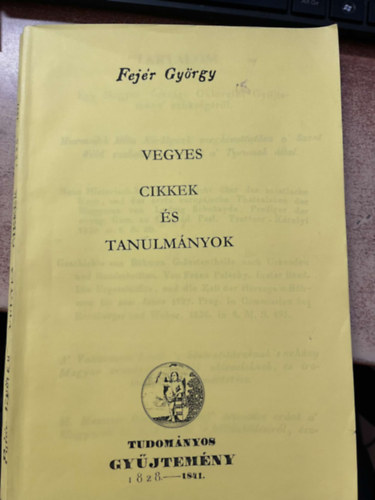 Fejr Gyrgy - Vegyes cikkek s tanulmnyok