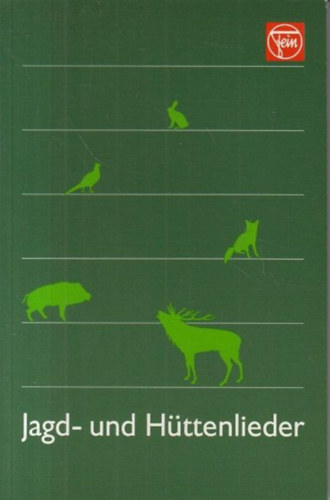 Hans-Wolfgang Fein - Jagd- und Httenlieder.
