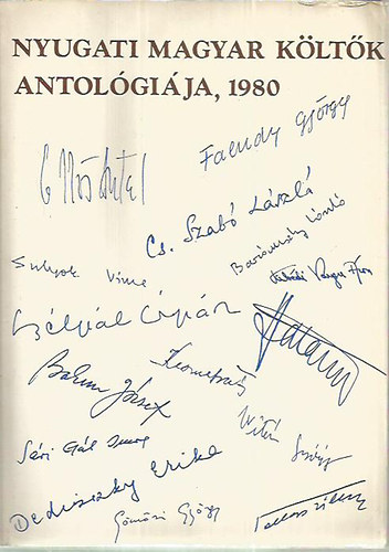 Kemenes G�fin L�szl�  (szerk.) - Nyugati magyar k�lt�k antol�gi�ja 1980