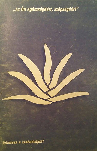 Az ön egészségéért, szépségéért