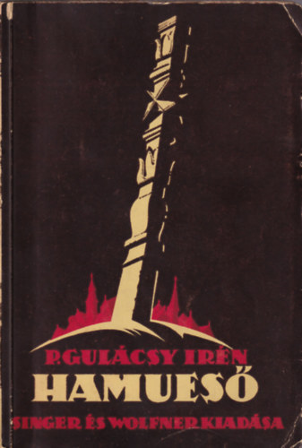 P. Gul�csy Ir�n - Hamues�