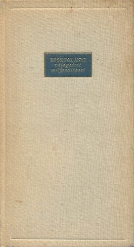 Guy De Maupassant - Versek (Kosztol�nyi v�logatott m�ford�t�sai)