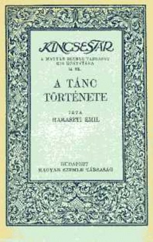 Haraszti Emil - A t�nc t�rt�nete