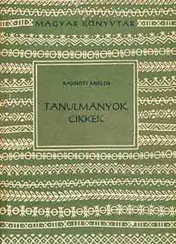 Radn�ti Mikl�s - Tanulm�nyok, cikkek