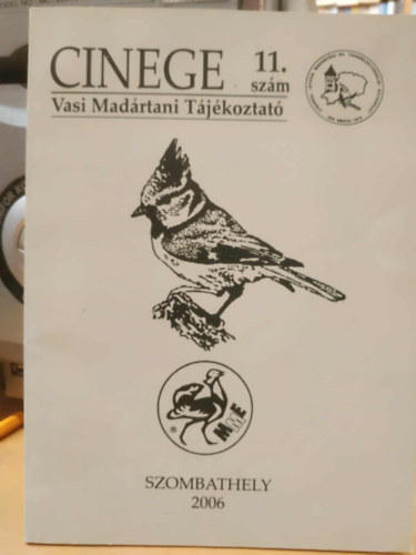 Gyurácz József - Cinege 11. szám (Vasi Madártani Tájékoztató)