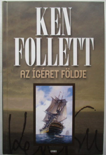 Ken Follett - Az gret fldje