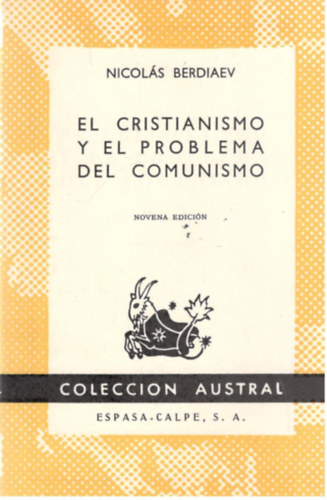 Nicol�s Berdiaev - El cristianismo y el problema del comunismo