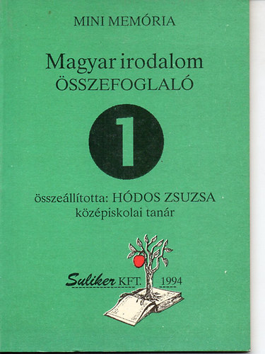 H�dos Zsuzsa  (szerk.) - Magyar irodalom - �sszefoglal� 1.